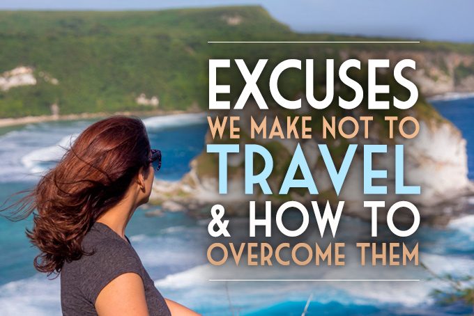excuses-not-to-travel
