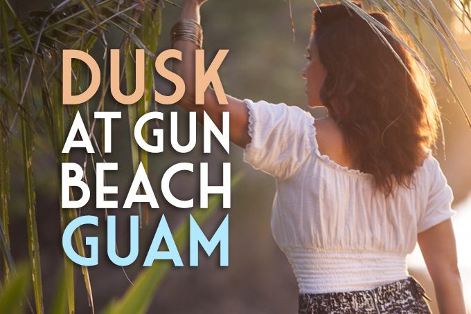 Dusk at Gun Beach, Guam