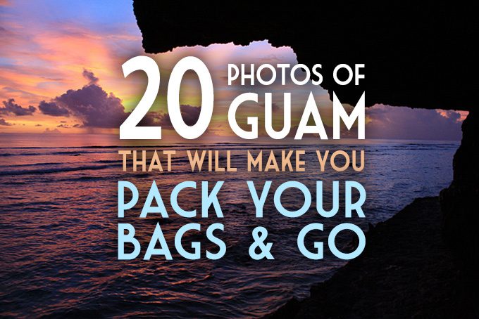 20 Photos of Guam