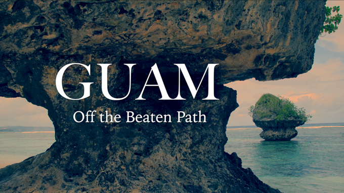 Guam: Off the Beaten Path